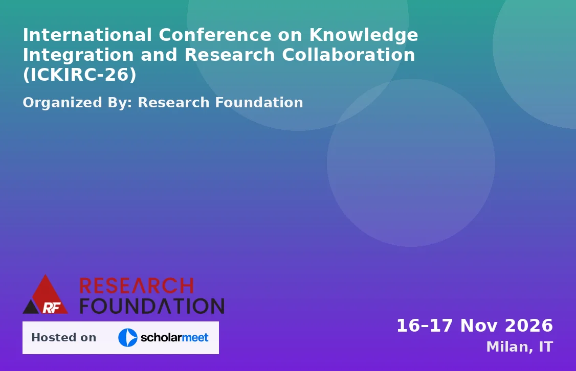 International Conference on Knowledge Integration and Research Collaboration (ICKIRC-26)