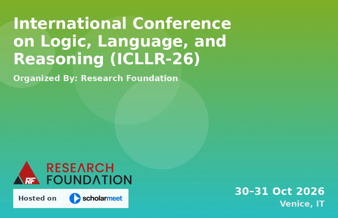 International Conference on Logic, Language, and Reasoning (ICLLR-26)