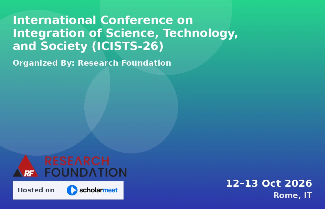 International Conference on Integration of Science, Technology, and Society (ICISTS-26)