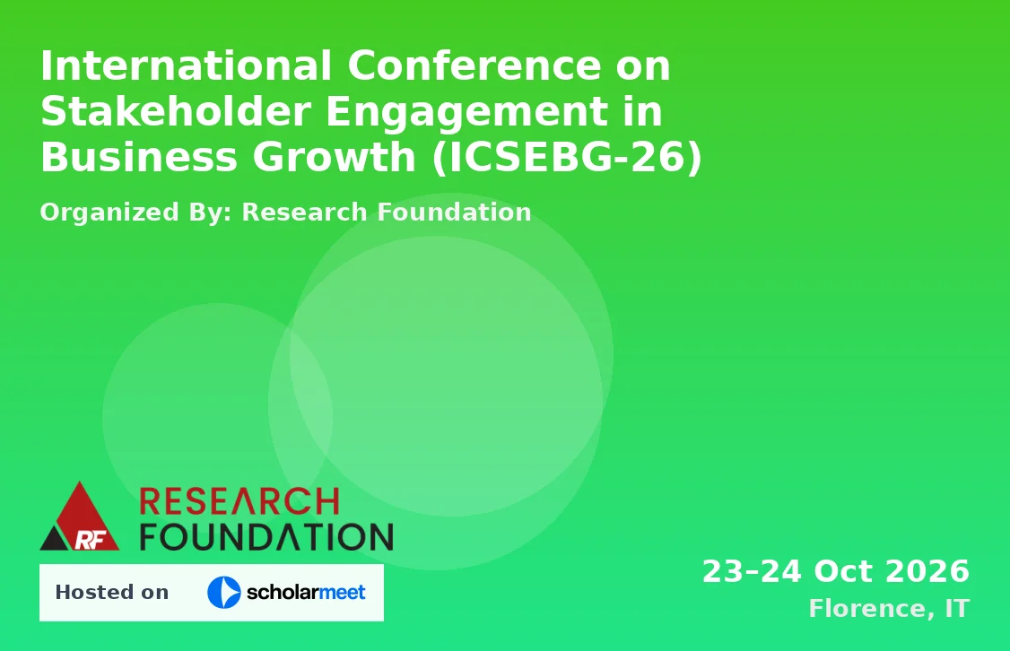 International Conference on Stakeholder Engagement in Business Growth (ICSEBG-26)