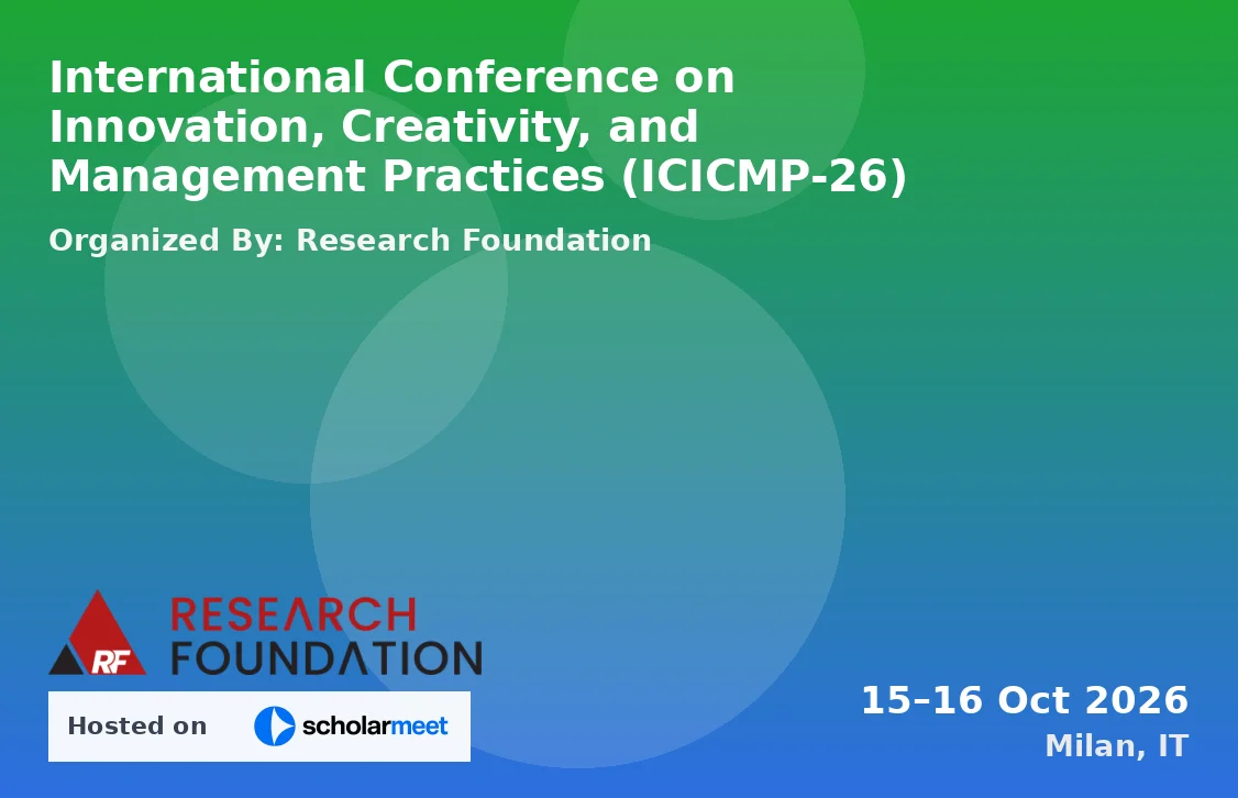 International Conference on Innovation, Creativity, and Management Practices (ICICMP-26)