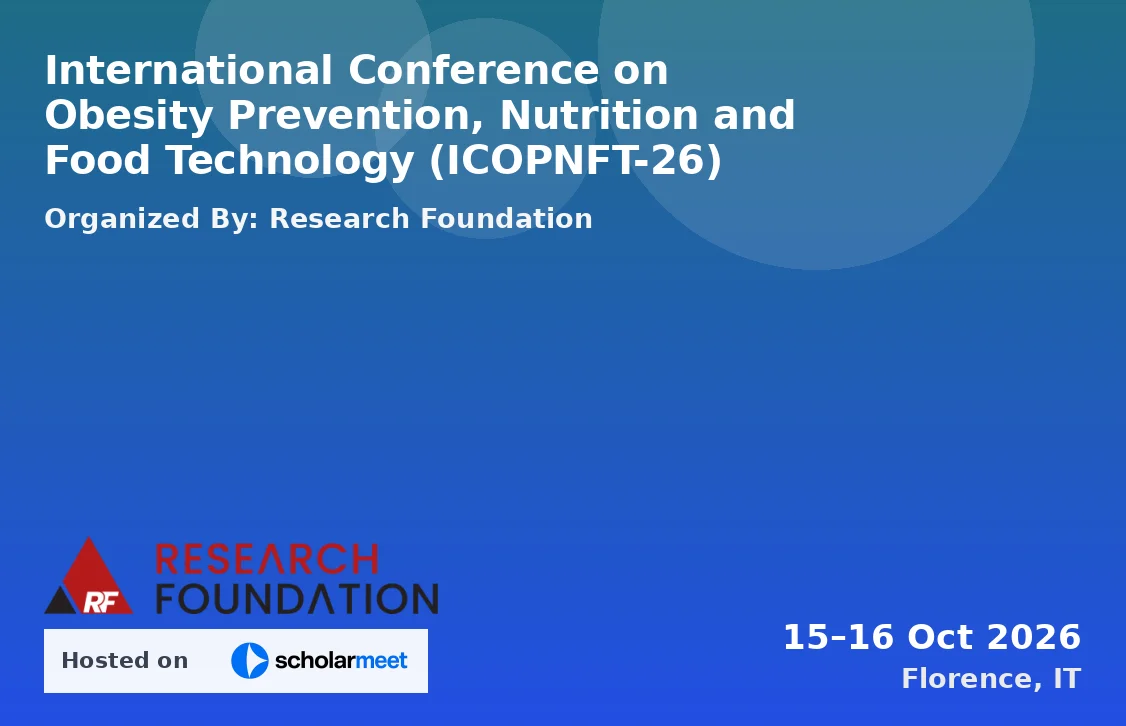 International Conference on Obesity Prevention, Nutrition and Food Technology (ICOPNFT-26)