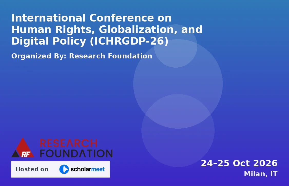 International Conference on Human Rights, Globalization, and Digital Policy (ICHRGDP-26)