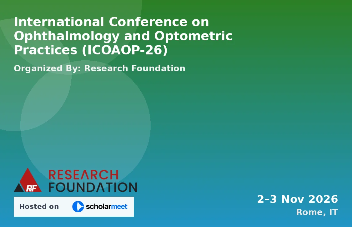 International Conference on Ophthalmology and Optometric Practices (ICOAOP-26)