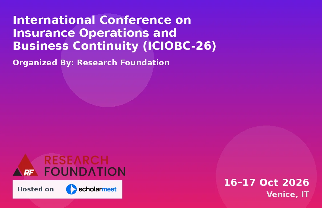 International Conference on Insurance Operations and Business Continuity (ICIOBC-26)