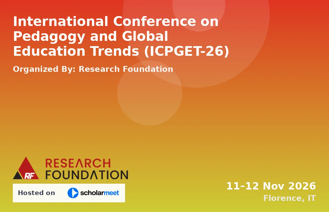 International Conference on Pedagogy and Global Education Trends (ICPGET-26)