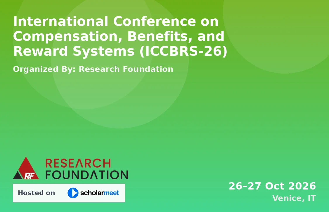 International Conference on Compensation, Benefits, and Reward Systems (ICCBRS-26)