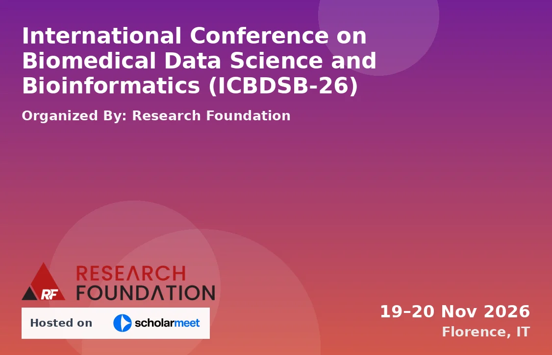 International Conference on Biomedical Data Science and Bioinformatics (ICBDSB-26)