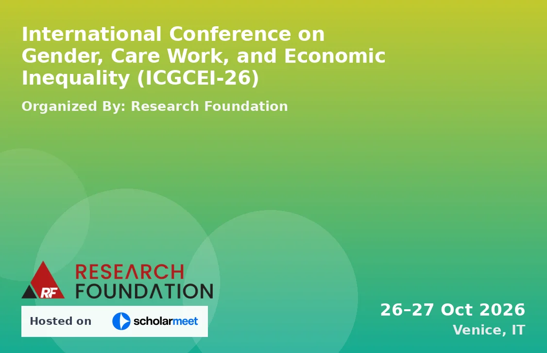 International Conference on Gender, Care Work, and Economic Inequality (ICGCEI-26)