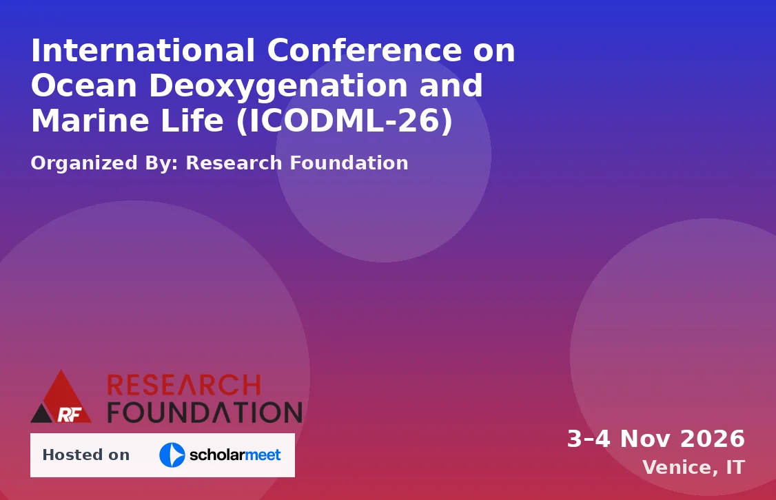 International Conference on Ocean Deoxygenation and Marine Life (ICODML-26)