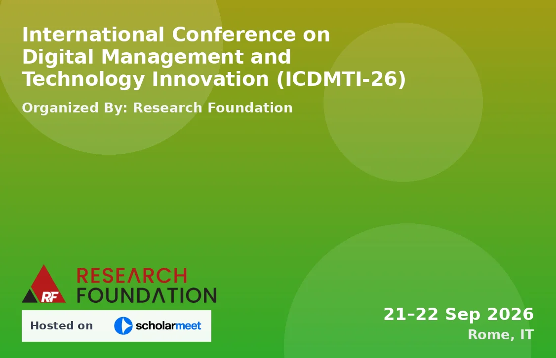 International Conference on Digital Management and Technology Innovation (ICDMTI-26)