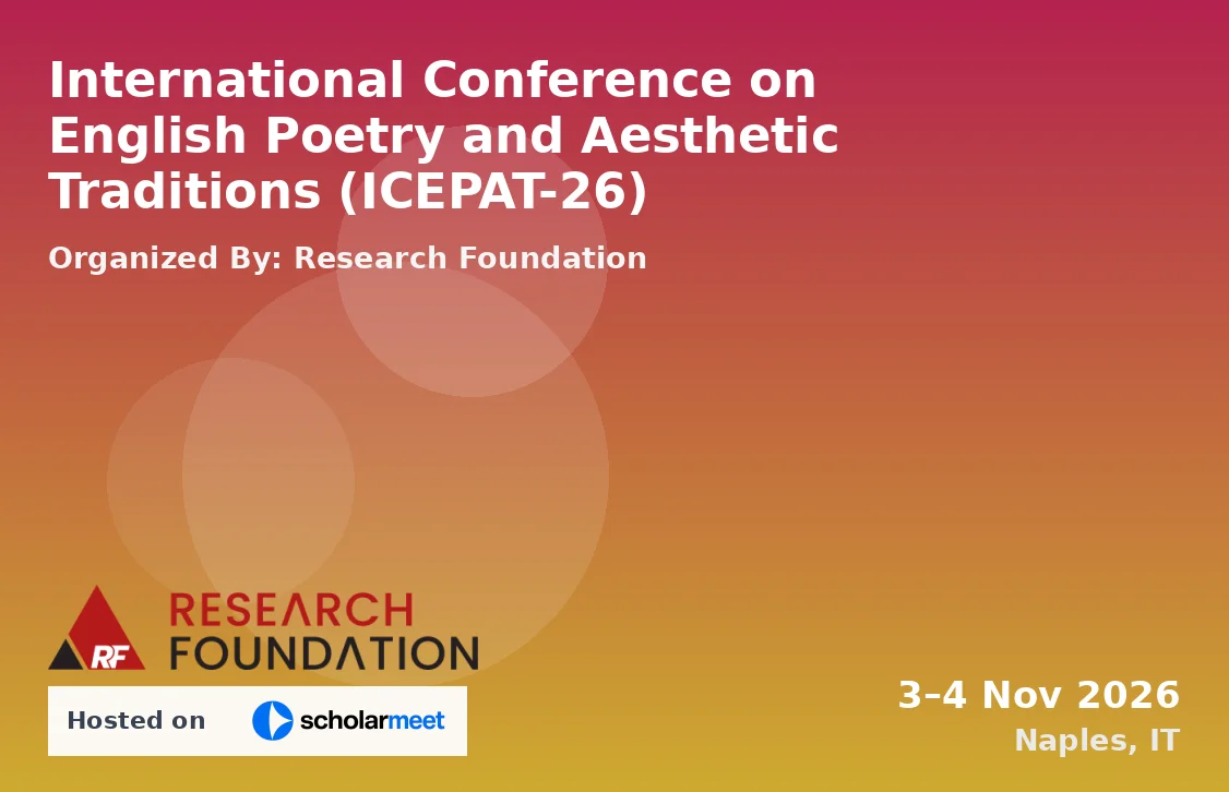 International Conference on English Poetry and Aesthetic Traditions (ICEPAT-26)
