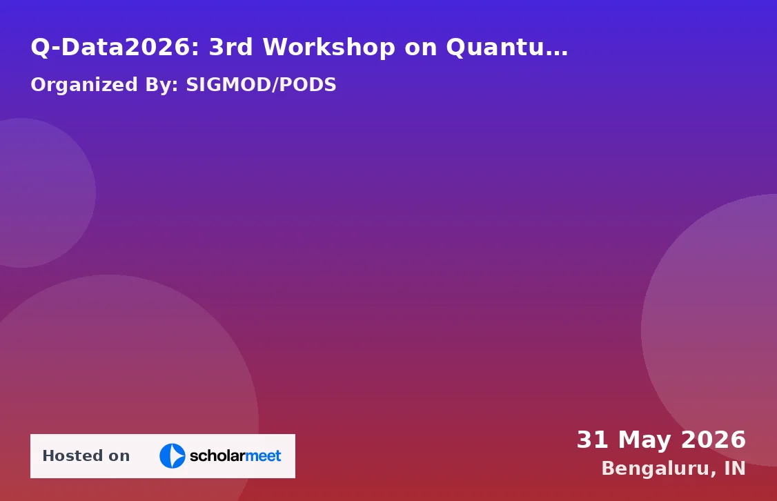 Q-Data2026: 3rd Workshop on Quantum Computing and Quantum-Inspired Technology for Data-Intensive Systems and Applications