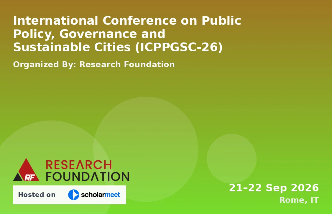 International Conference on Public Policy, Governance and Sustainable Cities (ICPPGSC-26)