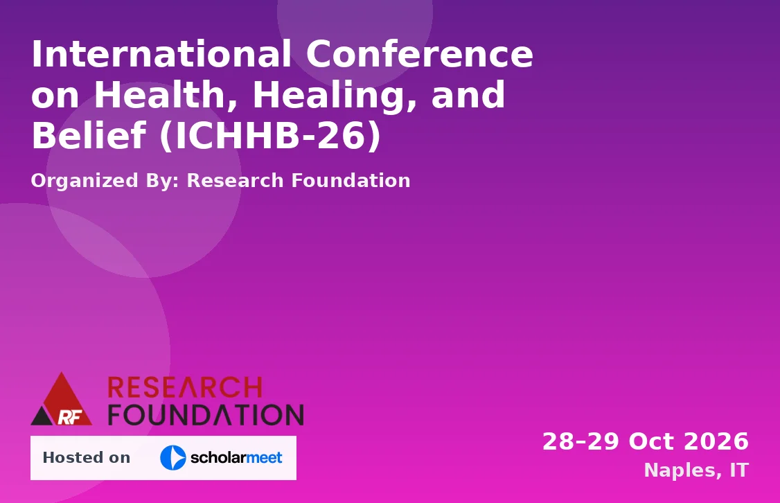 International Conference on Health, Healing, and Belief (ICHHB-26)