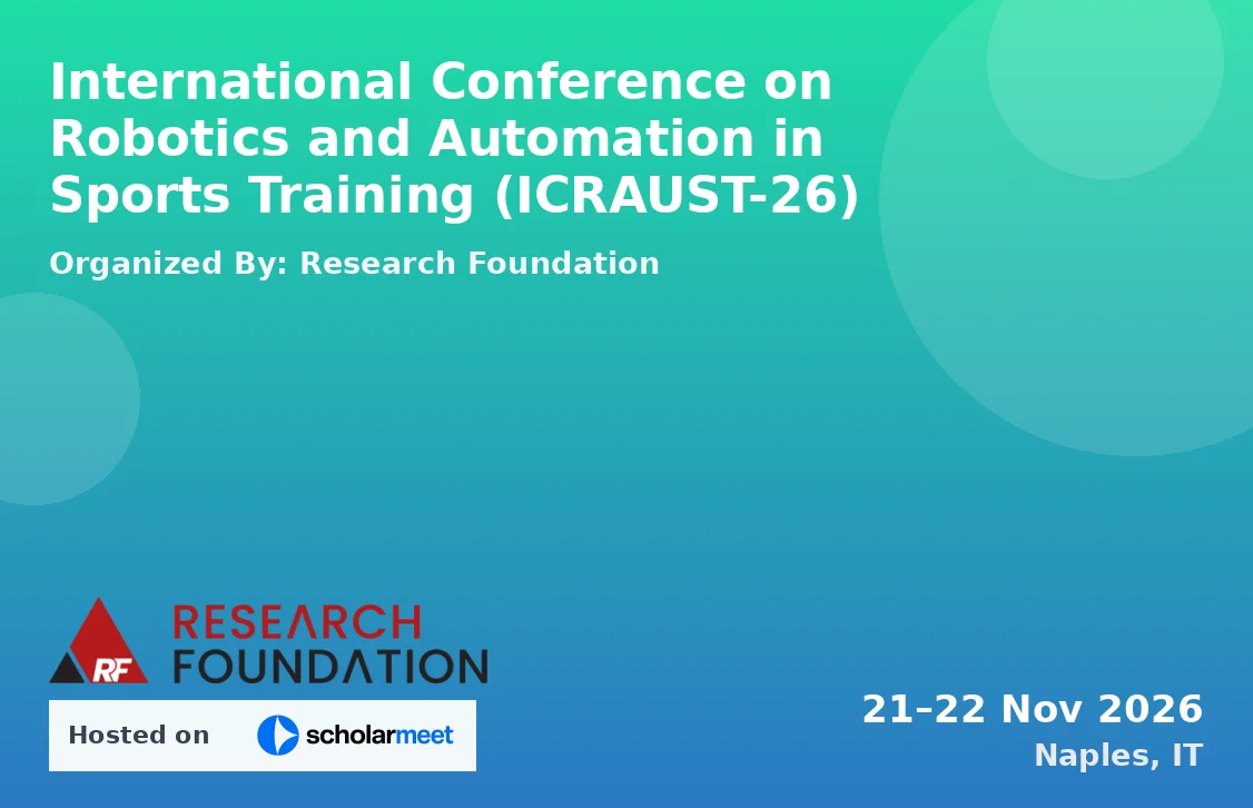 International Conference on Robotics and Automation in Sports Training (ICRAUST-26)