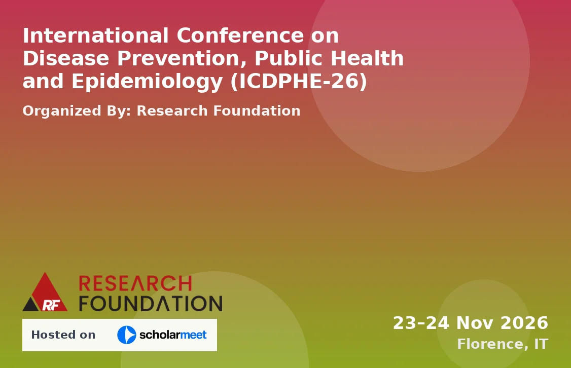 International Conference on Disease Prevention, Public Health and Epidemiology (ICDPHE-26)