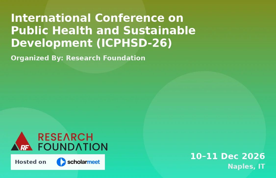 International Conference on Public Health and Sustainable Development (ICPHSD-26)