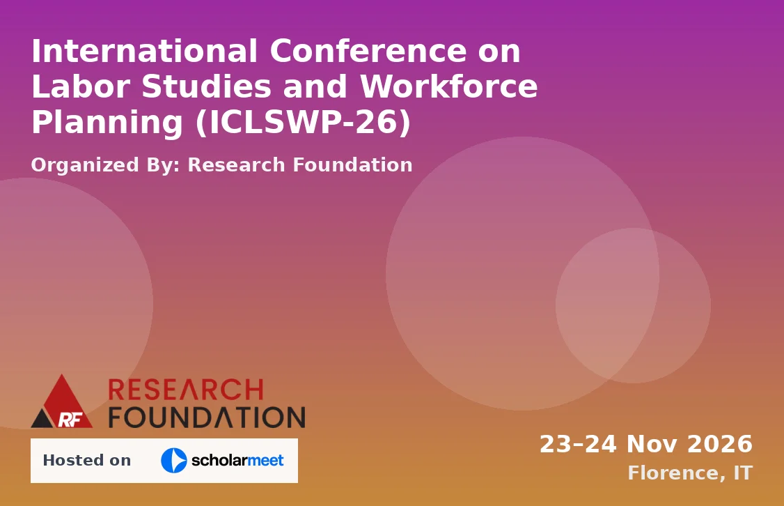 International Conference on Labor Studies and Workforce Planning (ICLSWP-26)