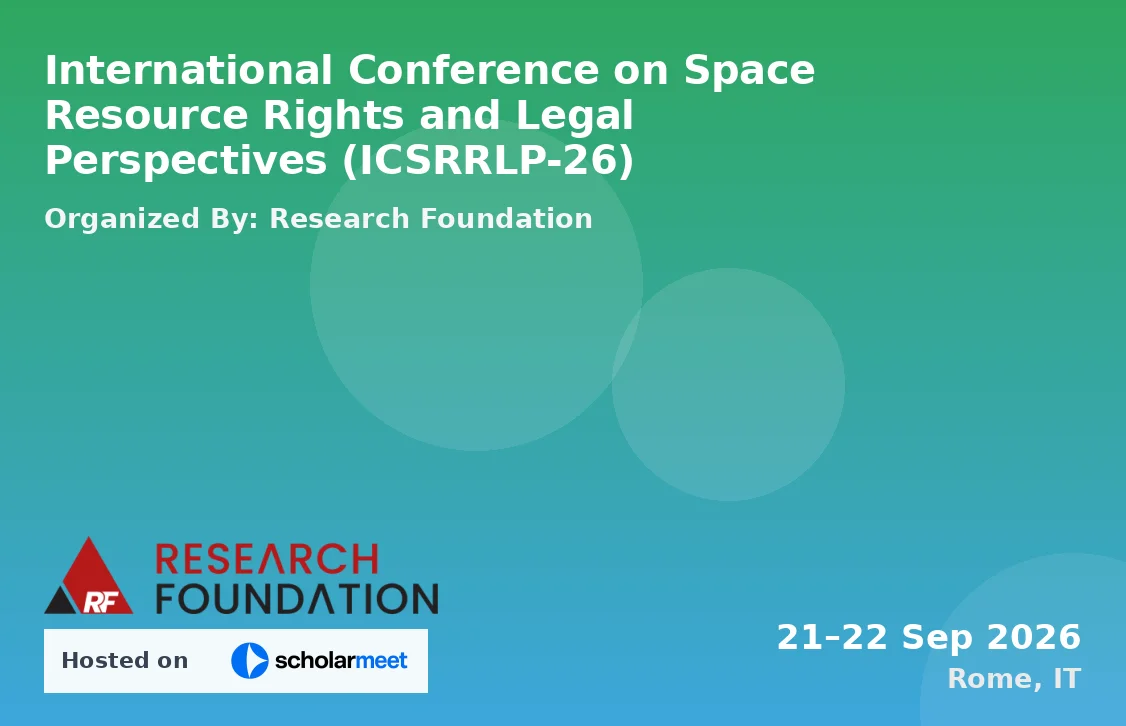 International Conference on Space Resource Rights and Legal Perspectives (ICSRRLP-26)