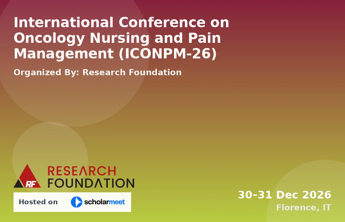 International Conference on Oncology Nursing and Pain Management (ICONPM-26)