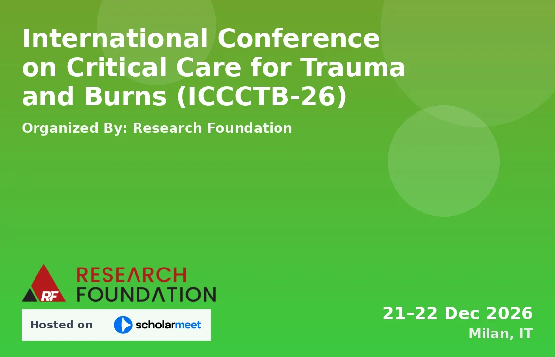 International Conference on Critical Care for Trauma and Burns (ICCCTB-26)