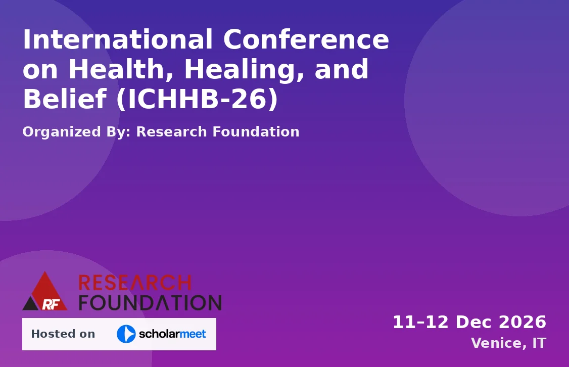 International Conference on Health, Healing, and Belief (ICHHB-26)