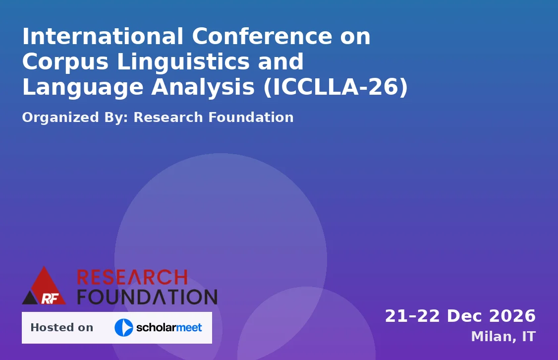 International Conference on Corpus Linguistics and Language Analysis (ICCLLA-26)