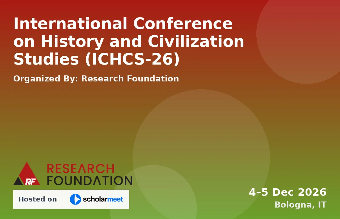 International Conference on History and Civilization Studies (ICHCS-26)