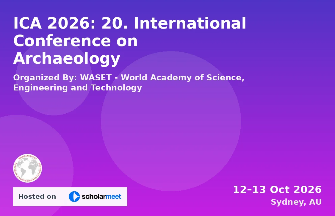 ICA 2026: 20. International Conference on Archaeology