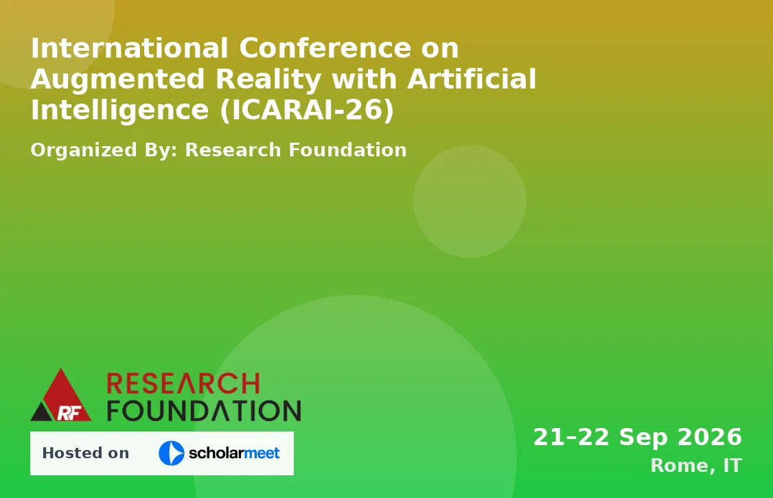 International Conference on Augmented Reality with Artificial Intelligence (ICARAI-26)