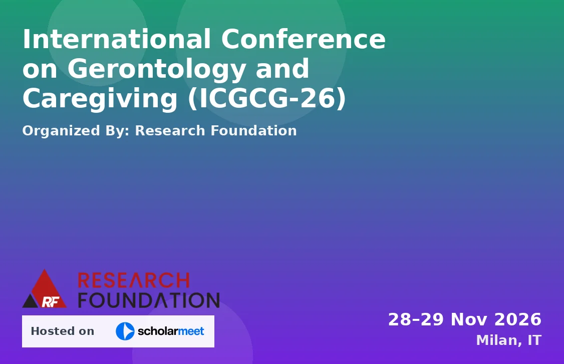 International Conference on Gerontology and Caregiving (ICGCG-26)