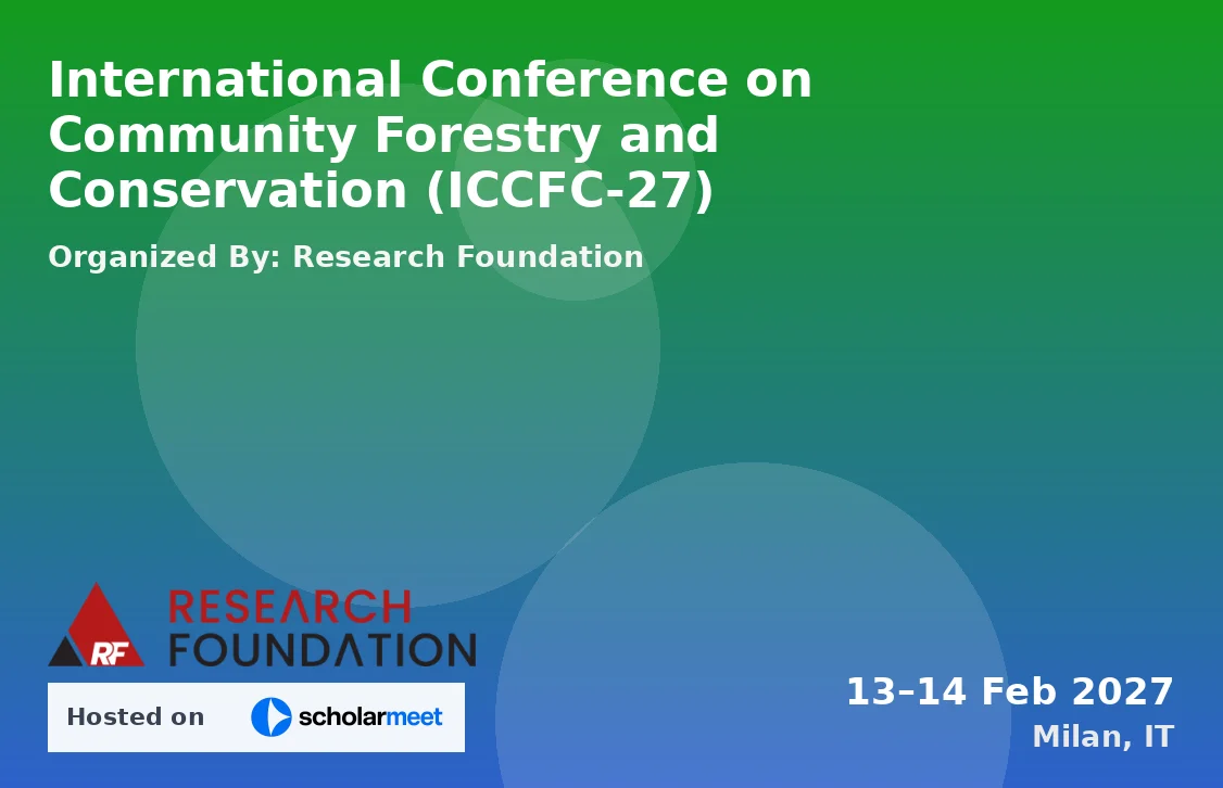 International Conference on Community Forestry and Conservation (ICCFC-27)