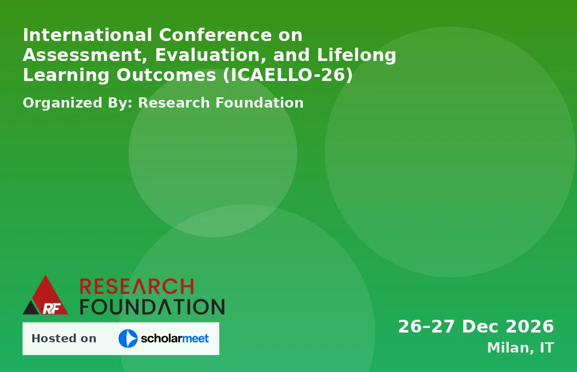 International Conference on Assessment, Evaluation, and Lifelong Learning Outcomes (ICAELLO-26)