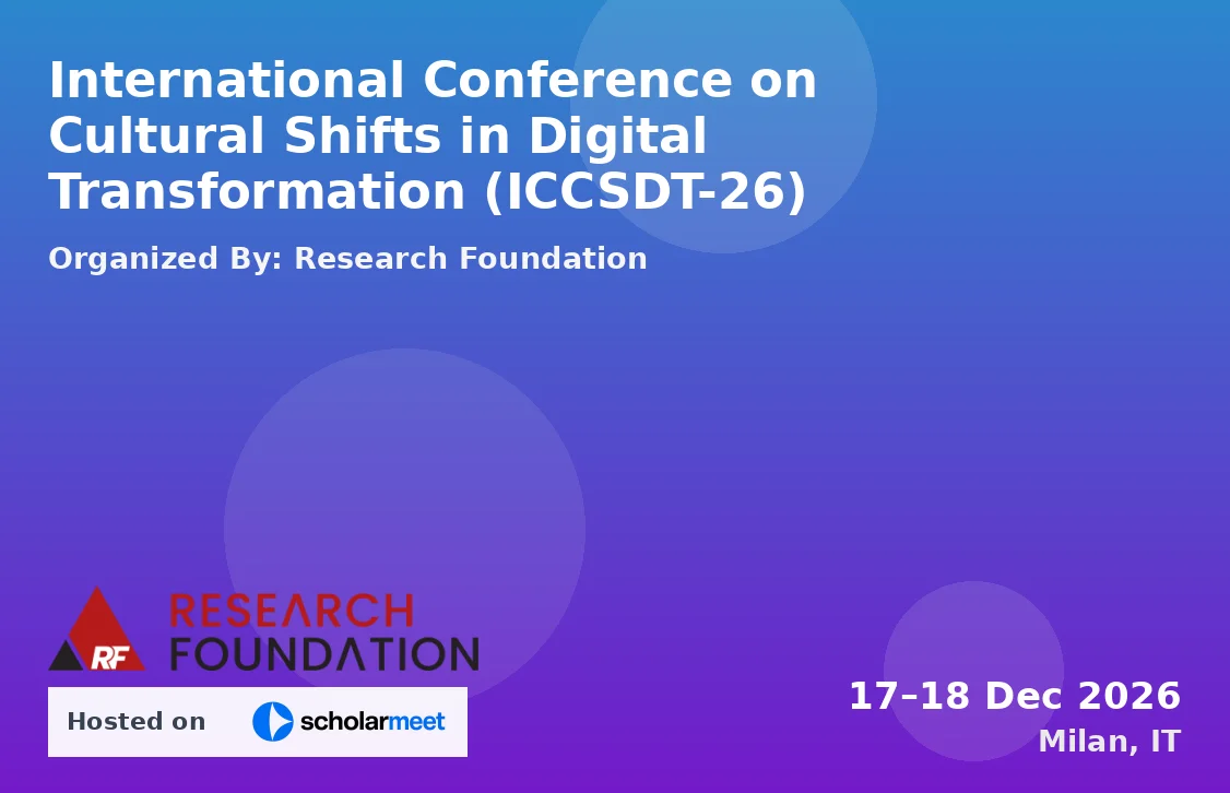 International Conference on Cultural Shifts in Digital Transformation (ICCSDT-26)