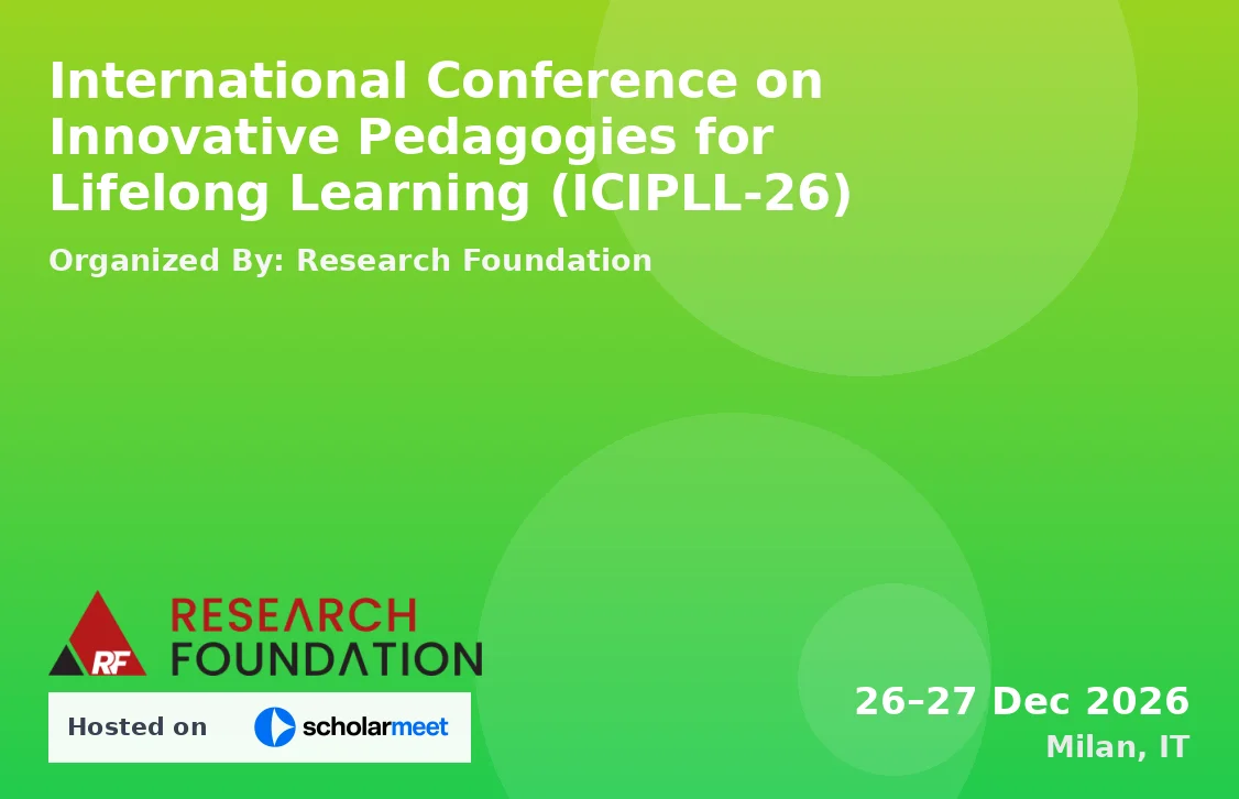International Conference on Innovative Pedagogies for Lifelong Learning (ICIPLL-26)