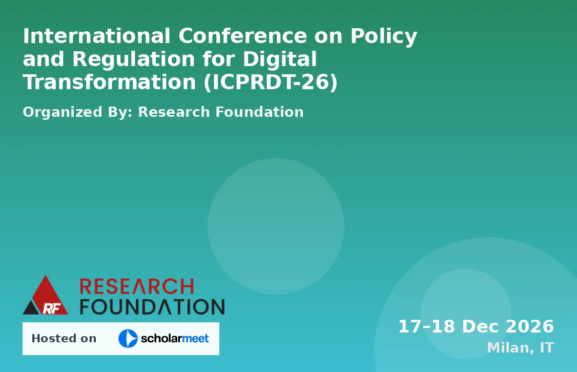 International Conference on Policy and Regulation for Digital Transformation (ICPRDT-26)