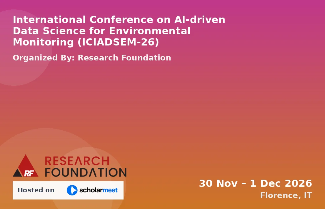International Conference on AI-driven Data Science for Environmental Monitoring (ICIADSEM-26)