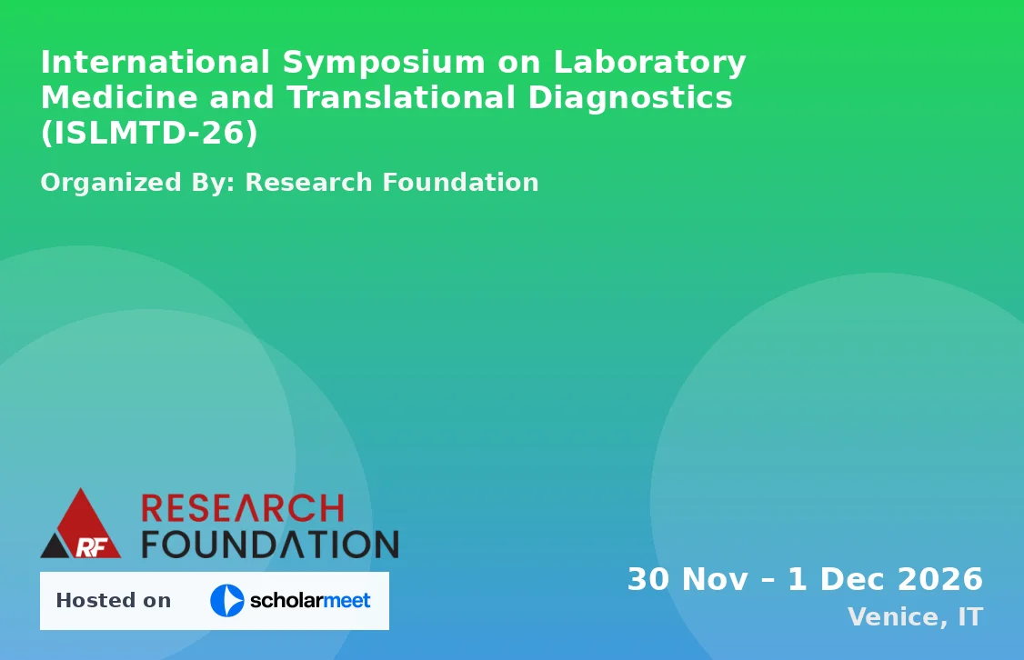 International Symposium on Laboratory Medicine and Translational Diagnostics (ISLMTD-26)