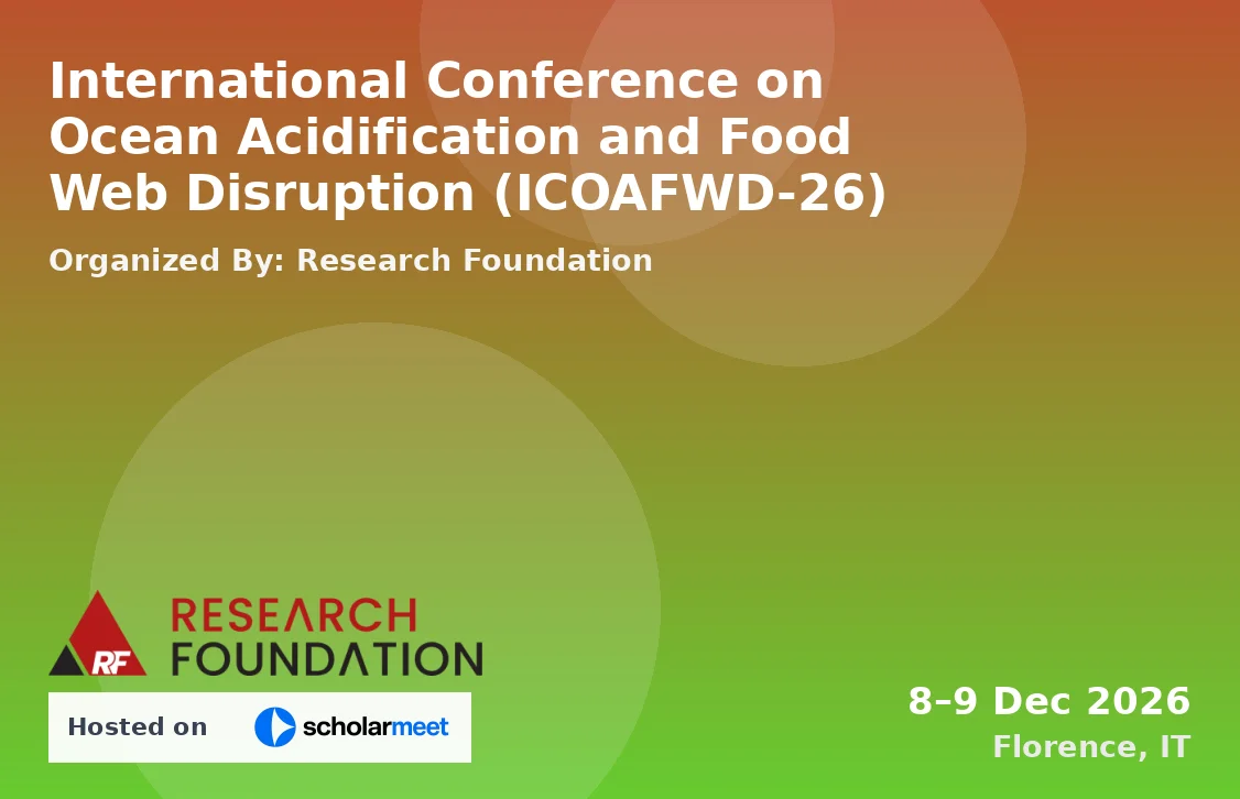 International Conference on Ocean Acidification and Food Web Disruption (ICOAFWD-26)