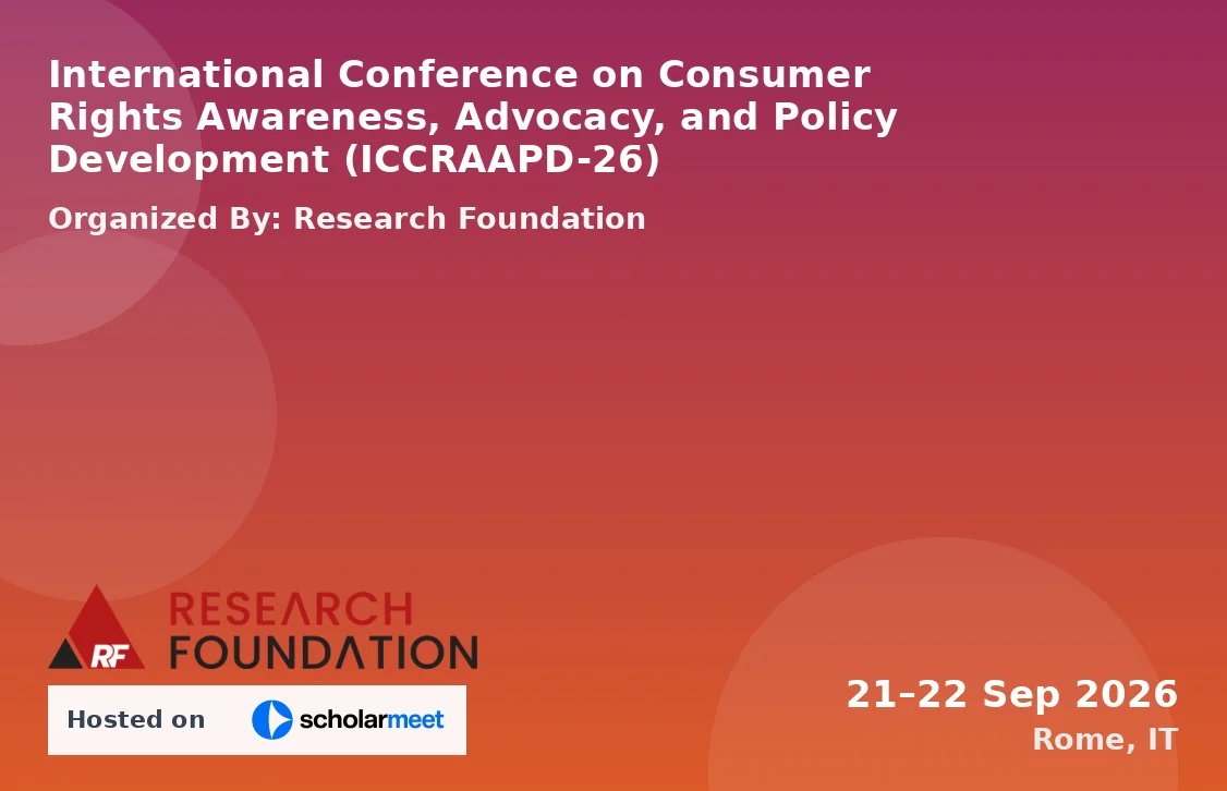 International Conference on Consumer Rights Awareness, Advocacy, and Policy Development (ICCRAAPD-26)