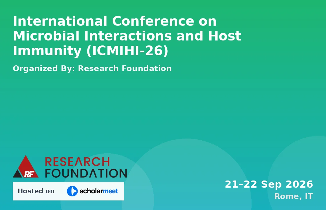 International Conference on Microbial Interactions and Host Immunity (ICMIHI-26)