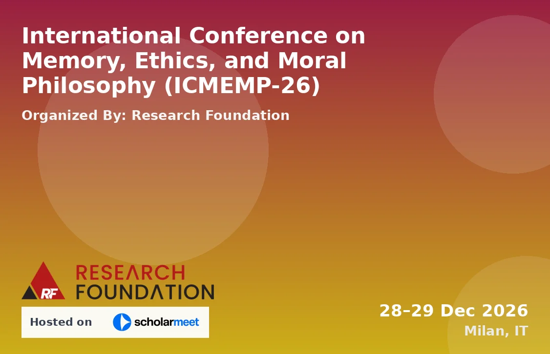 International Conference on Memory, Ethics, and Moral Philosophy (ICMEMP-26)