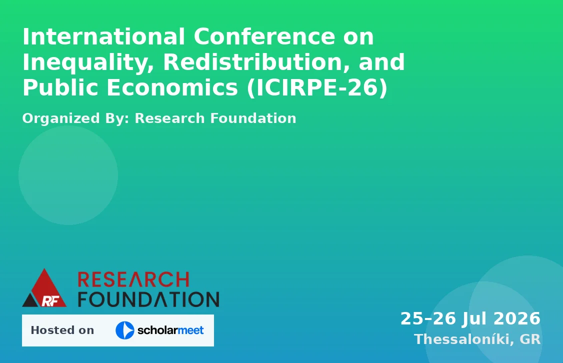 International Conference on Inequality, Redistribution, and Public Economics (ICIRPE-26)
