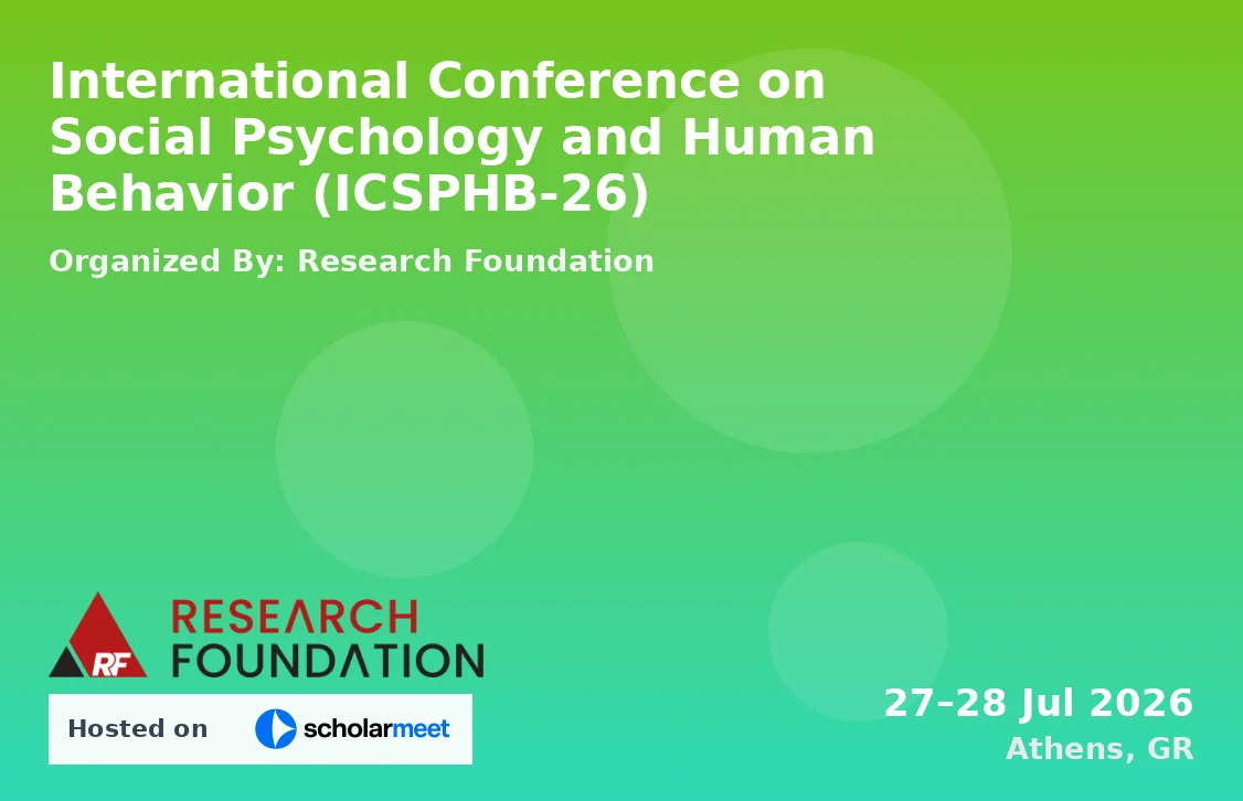 International Conference on Social Psychology and Human Behavior (ICSPHB-26)