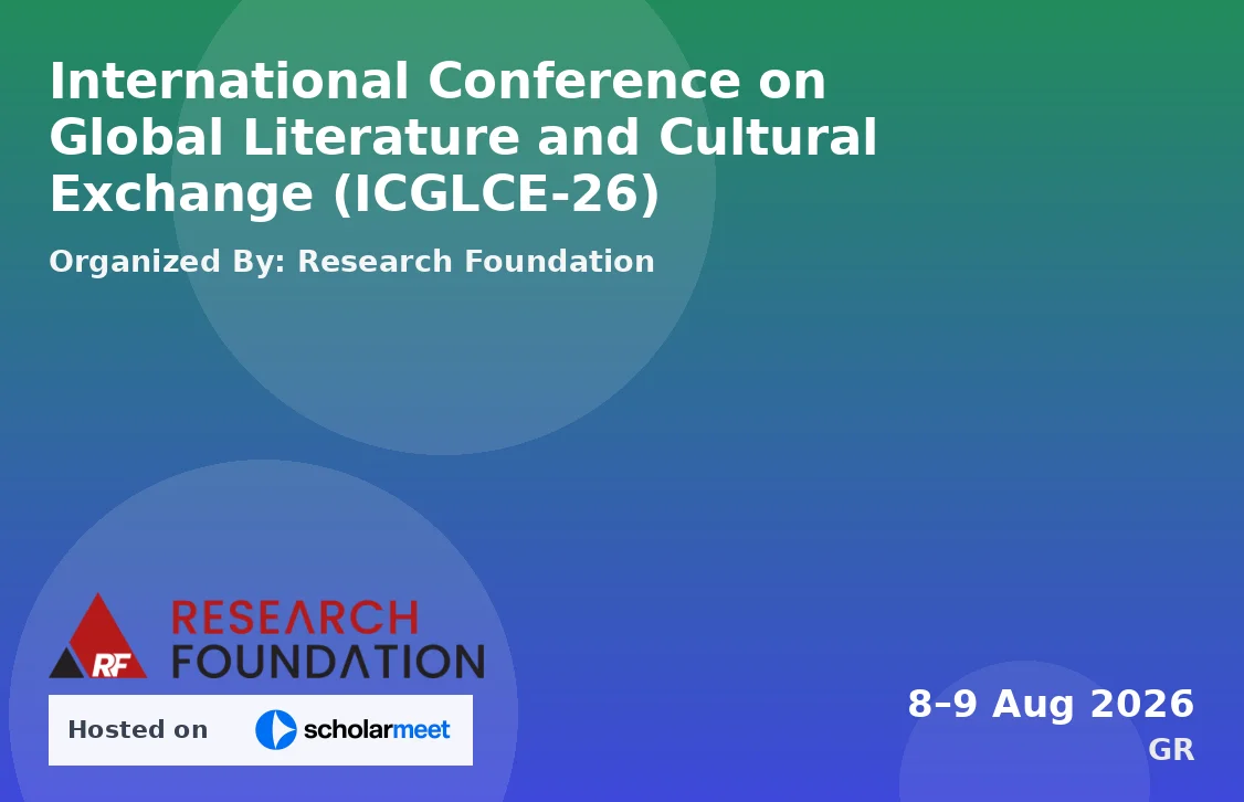 International Conference on Global Literature and Cultural Exchange (ICGLCE-26)