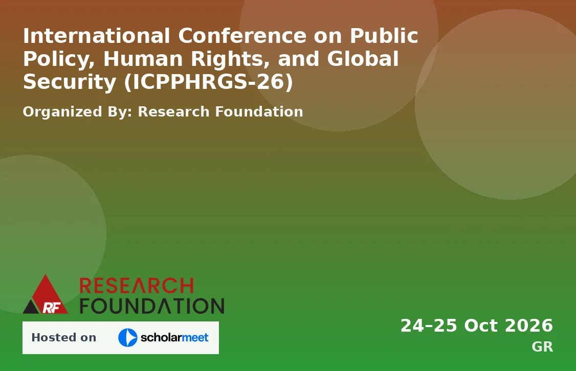 International Conference on Public Policy, Human Rights, and Global Security (ICPPHRGS-26)