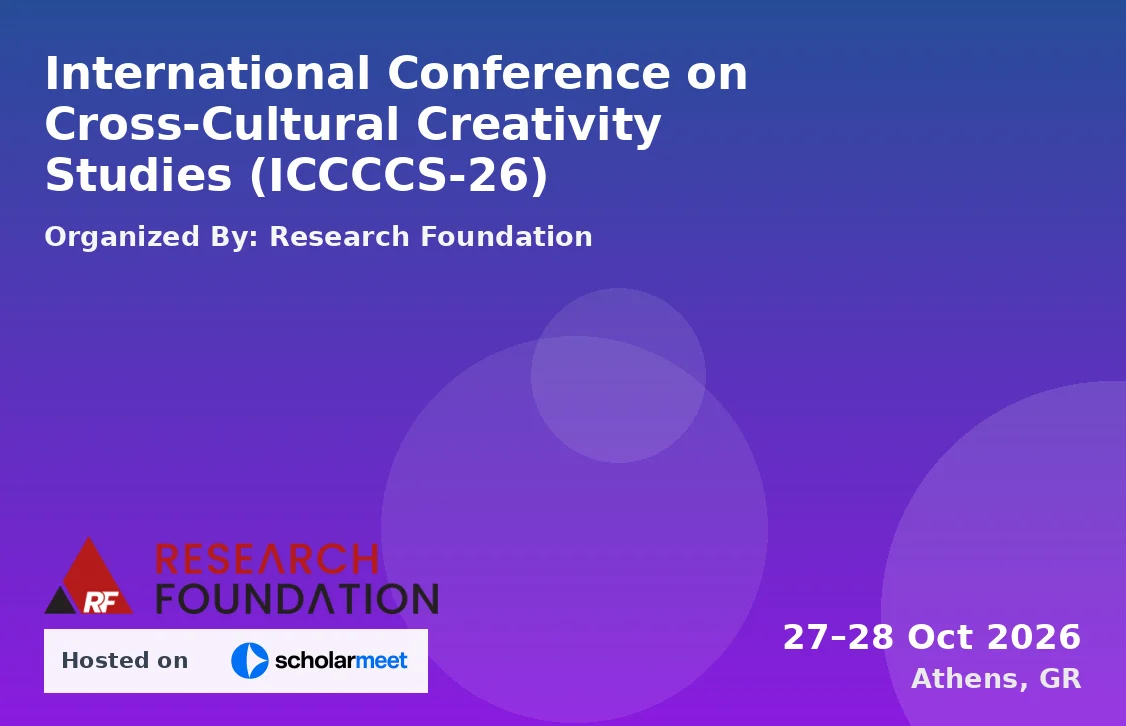 International Conference on Cross-Cultural Creativity Studies (ICCCCS-26)