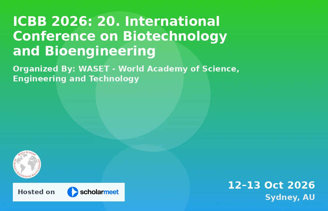 ICBB 2026: 20. International Conference on Biotechnology and Bioengineering