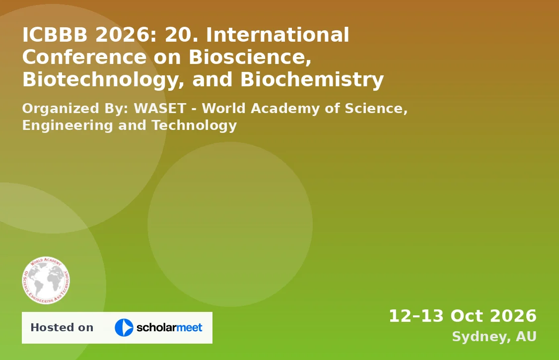 ICBBB 2026: 20. International Conference on Bioscience, Biotechnology, and Biochemistry